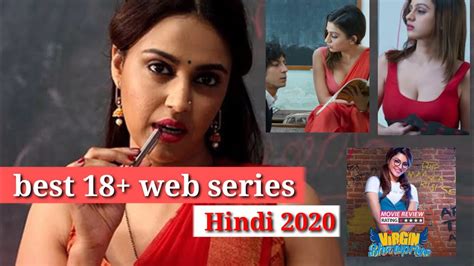 Best Indian Adult Web Series List 2020. Here’s a list of really amazing adult web series on OTT platforms like Netflix, Amazon Prime, Hotstar that you can stream right now.. 1. …
